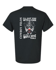 Cowboy Felon T-Shirt (Gildan)